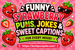 strawberry puns